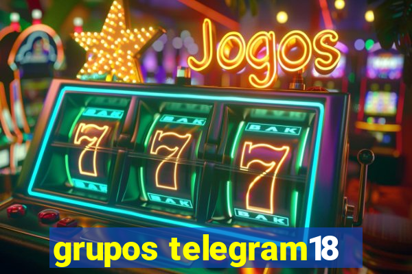 grupos telegram18